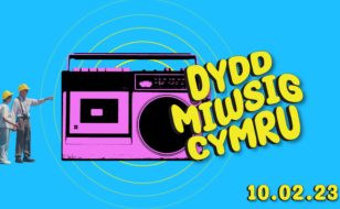 Dydd Miwsig Cymru 2023