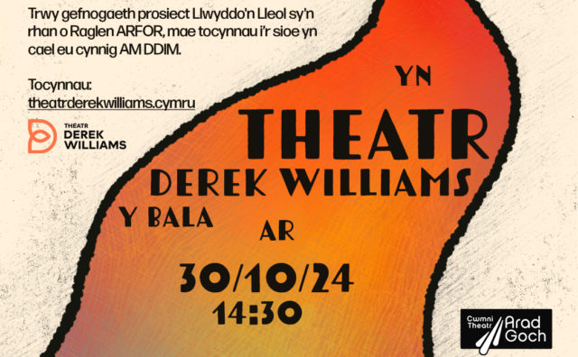 Sioe CYMRIX - Theatr Derek Williams