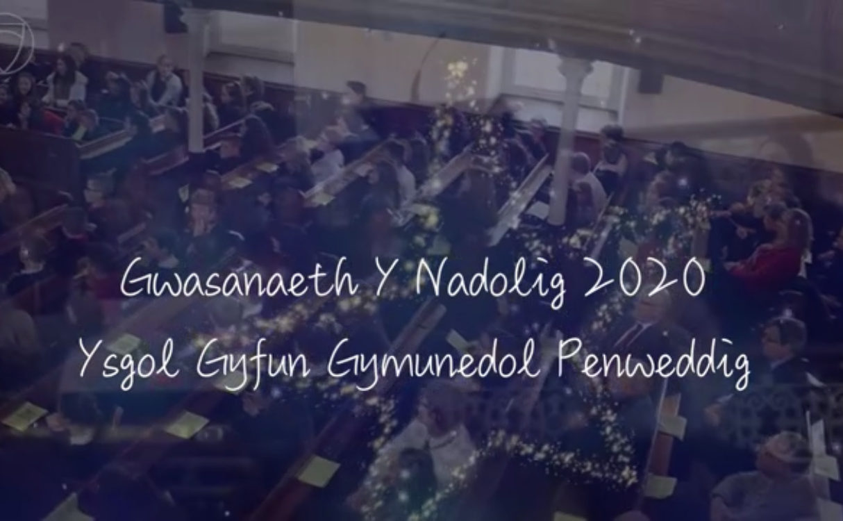 Gwasanaeth Nadolig Ysgol Gyfun Penweddig 2020 – BroAber360